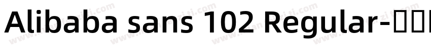 Alibaba sans 102 Regular字体转换